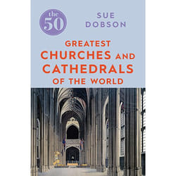 Allen & Unwin The 50 Greatest Churches and Cathedrals book History English Paperback 288 pages