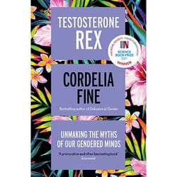 Allen & Unwin Testosterone Rex book Science & nature English Paperback 256 pages