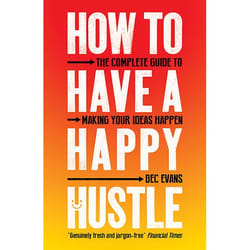 ISBN How to Have a Happy Hustle book Paperback 304 pages