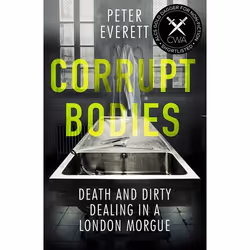 ISBN Corrupt Bodies, Paperback, 288 pages