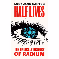 ISBN Half Lives, Hardcover, 320 pages