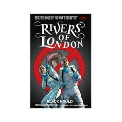 ISBN Rivers of London Volume 3: Black Mould book Comics & graphic novels English