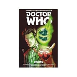ISBN Doctor Who: The Eleventh Doctor: The Sapling 2: Roots book Comics & graphic novels English 112 pages