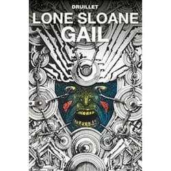 ISBN Lone Sloane: Gail book Comics & graphic novels English Hardcover 64 pages