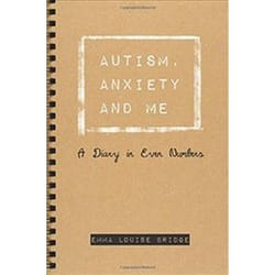 ISBN Autism, Anxiety and Me book Health, mind & body English 224 pages