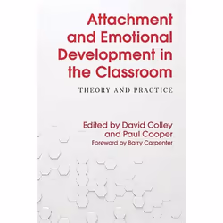 UBC Press Attachment and Emotional Development in the Classroom, Paperback, 336 pages