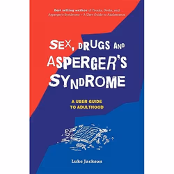 UBC Press Sex, Drugs and Asperger's Syndrome (ASD), Paperback