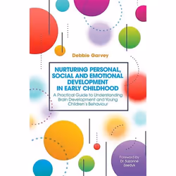 UBC Press Nurturing Personal, Social and Emotional Development in Early Childhood, Paperback, 272 pages