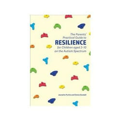 ISBN Parents' Practical Guide to Resilience for Children aged 2-10 on the Autism Spectrum book English 216 pages