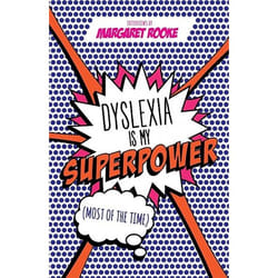 UBC Press Dyslexia Is My Superpower (Most of the Time) book Paperback 240 pages