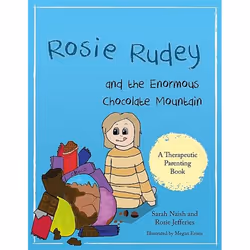 UBC Press Rosie Rudey and the Enormous Chocolate Mountain, Paperback, 32 pages
