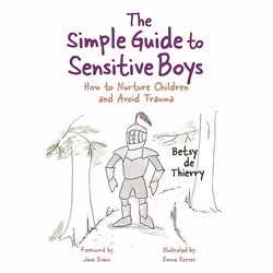 UBC Press The Simple Guide to Sensitive Boys, Paperback, 80 pages
