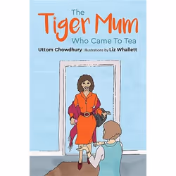 UBC Press The Tiger Mum Who Came to Tea, Hardcover, 48 pages