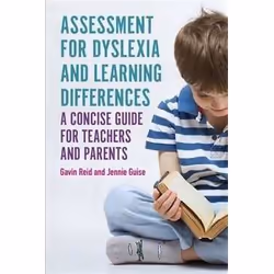 ISBN Assessment for Dyslexia and Learning Differences, Gavin Reid, Jennie Guise, Any gender, ACER Press