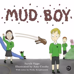 UBC Press Mud Boy, Hardcover, 48 pages