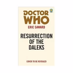 ISBN Doctor Who: Resurrection of the Daleks, Science Fiction, English, 208 pages