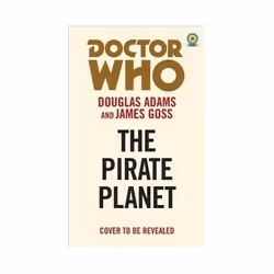 ISBN Doctor Who: Pirate Planet, Science Fiction, English, 416 pages