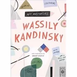 ISBN Art Masterclass With Wassily Kandinsky, Art & design, English, 32 pages