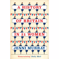 ISBN A History of Britain in 21 Women, History, English, Paperback, 288 pages