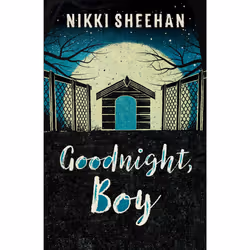 ISBN Goodnight, Boy, Literary fiction, English, Paperback, 352 pages