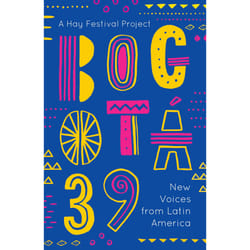 ISBN Bogotá 39 book Literary fiction English Paperback 336 pages