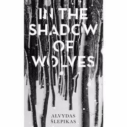 ISBN In the Shadow of Wolves, Literary fiction, English, Paperback, 208 pages