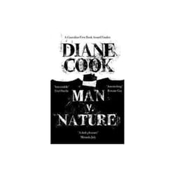 Man V. Nature by Cook & Diane