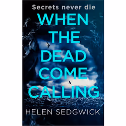 ISBN When the Dead Come Calling, English, Paperback, 384 pages