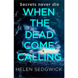 ISBN When the Dead Come Calling book English Paperback 384 pages