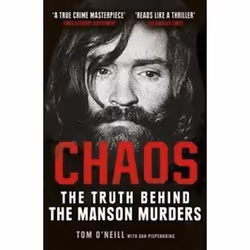 ISBN Chaos : The Truth Behind the Manson Murders, History, English, 520 pages