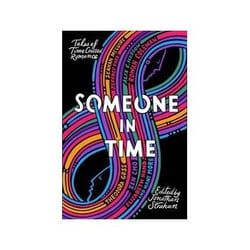 ISBN Someone in Time: Tales of Time-Crossed Romance book Fantasy English Paperback 416 pages