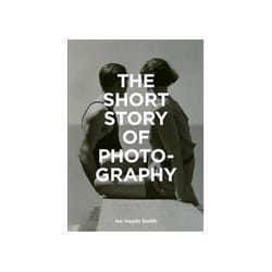 ISBN Short Story of Photography: A Pocket Guide to Key Genres, Works, Themes and Techniques book English Paperback 224 pages