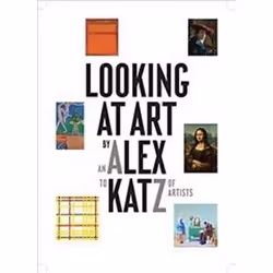 ISBN Looking at Art with Alex Katz, Art & design, English, Paperback, 208 pages