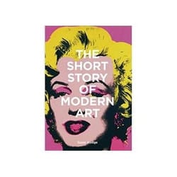 ISBN Short Story of Modern Art: A Pocket Guide to Key Movements, Works, Themes and Techniques book Art & design English Paperback 224 pages