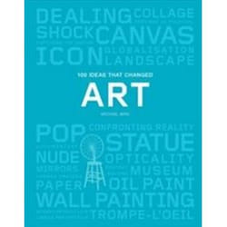 ISBN 100 Ideas That Changed Art book Art & design English 216 pages