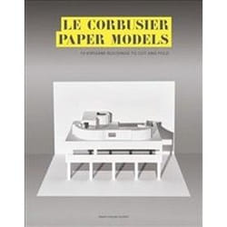 ISBN Le Corbusier Paper Models : 10 Kirigami Buildings to Cut and Fold book English Paperback