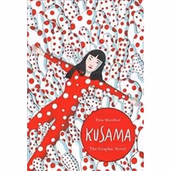 ISBN Kusama : A Graphic Biography, Art & design, English, Hardcover, 128 pages