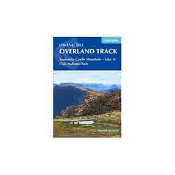 ISBN Hiking The Overland Track: Tasmania: Cradle Mountain - Lake St Clair National Park, English, Paperback, 240 pages