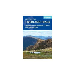 ISBN Hiking The Overland Track: Tasmania: Cradle Mountain - Lake St Clair National Park