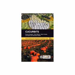 Cucurbits by Wehner & Professor Todd C North Carolina State University & USANaegele & Dr Rachel P. U