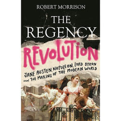 ISBN The Regency Revolution book Paperback 368 pages