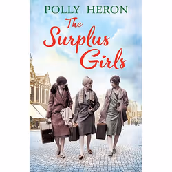 ISBN The Surplus Girls, Paperback, 368 pages