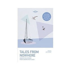 ISBN Tales from Nowhere: Unexpected Stories from Unexpected Places- LP- 3e book Travel English Paperback 320 pages