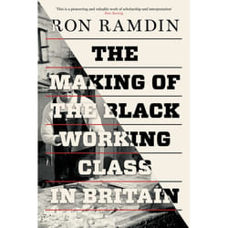 ISBN The Making of the Black Working Class in Britain