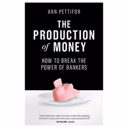 ISBN The Production of Money, Paperback, 192 pages