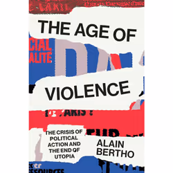 ISBN The Age of Violence, English, Paperback, 144 pages