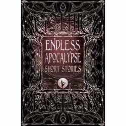 ISBN Endless Apocalypse Short Stories, Literary fiction, English, Hardcover, 480 pages