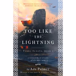 ISBN Too Like the Lightning, Fiction, English, Paperback, 576 pages