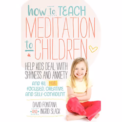 ISBN How to Teach Meditation to Children, Fiction, English, Paperback, 240 pages