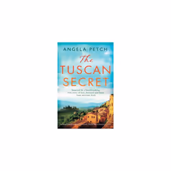 The Tuscan Secret: An absolutely gripping, emotional, World War 2 historical novel